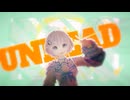 【MMD&MAD】UNDEAD【電脳少女シロ】