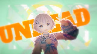 【MMD&MAD】UNDEAD【電脳少女シロ】