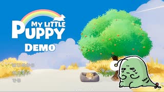 ひたすらコーギーのおしりを愛でる【My Little Puppy 体験版】実況プレイ Part1【女性実況】