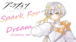 Spark For Dream【SynthesizerV2/ナツメイツキ】