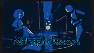 Midnight Discord / 初音ミク　【オリジナル曲】