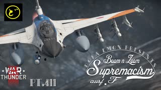 【ゆっくり実況】一撃離脱至上主義F型～お値段10560円［F-2A ADTW］編～【WarThunder】pt.411