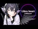 Libra Heart - だくねす Cover