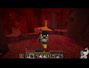 【マイクラ】ネザーへようこそ！！【2025/07/10配信】