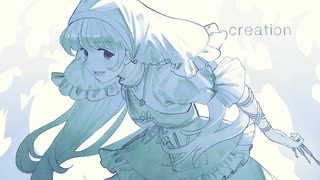 【第17回東方ニコ童祭】creation【インストアレンジ】