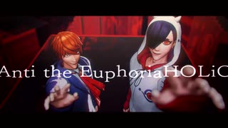 【MMDJB】Anti the EuphoriaHOLiC【真経津晨・叶黎明】