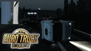 【ETS2】長距離トラックアルバイト始めました　11日目