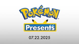 【ポケモン新作発表】本編フル【Pokémon Presents 2025.7.22】