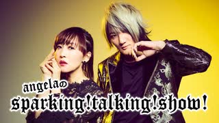 angelaのsparking! talking! show!　2025.7.26放送分