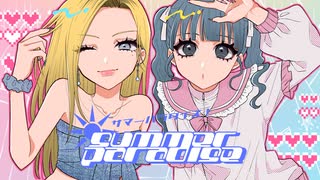 Summer Paradise feat.星尘Infinity