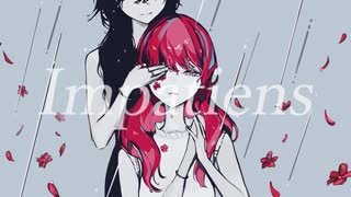 インパチェンス 歌ってみた｟Omame./月代朧｠