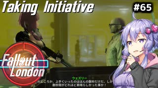 【Fallout London】#65 ゆかりさんの終末ロンドン旅行記【Voiceroid実況】