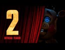 FNAF2実写映画のティザー予告【Five Nights at Freddy's】