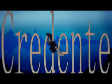 Credent/feat.KAITO
