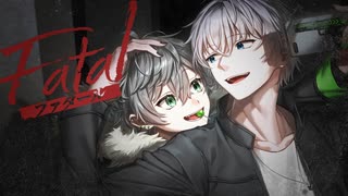 ファタール／歌ってみた【LueRu × ちいち】