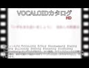【VOCALOIDカタログ : HD】2025年07月24日
