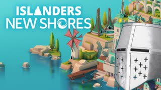 【ISLANDERS: New Shores】島　の　民
