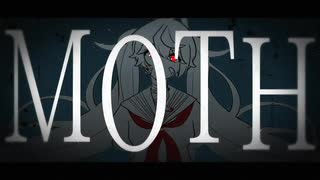 【MV】MOTH【初音ミク】
