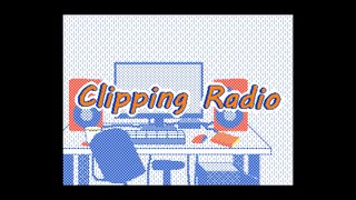 【うごメモ3D】Clipping Radio【文字PV】