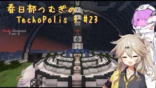 【Minecraft1.21.1】Techopolis3 Part23【春日部つむぎ】