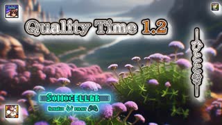 ♪ Quality Time 1.2 ―ひととき―【毎日 新作/更新インスト自作曲】