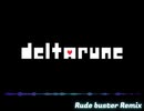 Deltarune - Rude buster(Ank san Remix)