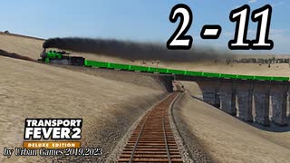 TRANSPORT FEVER 2 DELUXE EDITION【無声動画】2-11