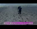 【命の水】富士山を御殿場ルートで下山していたミュートさん、はしゃぎすぎて喉が渇いちゃった【ニコ生】
