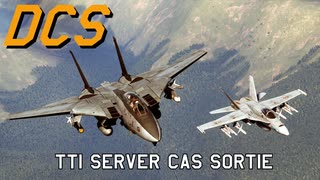 DCS World | F-14A  | through the inferno server CAS Sortie