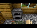 ママとおしゃべりしながらのんびりマイクラ【Minecraft実況】#26