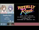 【ささつづ実況】Totally Rad（マジック・ジョン） [Any%]【スピードラン】