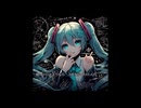 初音ミク　Kill myself　オリジナル曲　full
