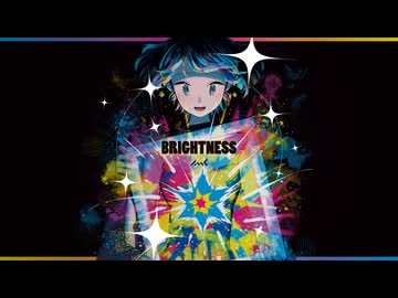 BRIGHTNESS / Album XFD