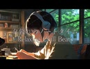 夕暮れのノートタイム – Relaxing Chill Beats