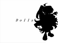 【神威がくぽV2】『Dolls』【カバー】