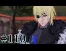 【FE風花雪月】三つの国、三つの学級、そして脛毛 Par110【初見実況】