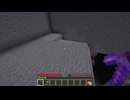 【minecraft】サバイバルでまったり整地して新しい世界作るわ【Part694】