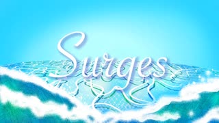 【爽やかボイスで】Surges /アメノ　【誕生日に】【歌ってみた】