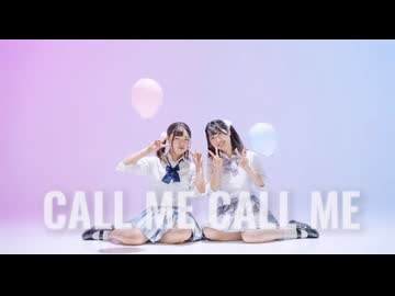 【ももんちゅ】CALL ME CALL ME 踊ってみた