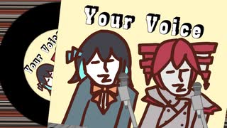 Your Voice【宮舞モカ＆重音テト】.mp4