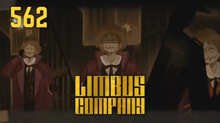 【プレイ動画】バス旅Part562【Limbus Company】