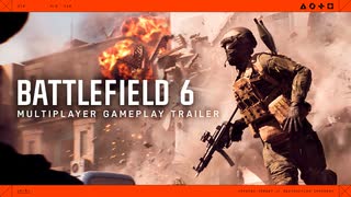 BF新作『バトルフィールド6 Battlefield6 』プレイトレーラー