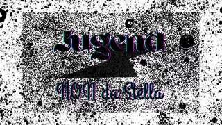 ☆８-1　Jugend / NONdaStella【HOLD・オリジナル】
