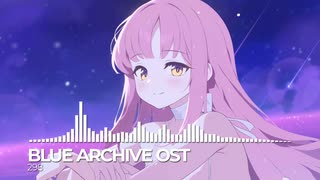 ブルーアーカイブOST298. You’re My Princess