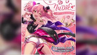 【デレステ】NUDIE★【PRO】
