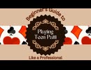 Beginner's Guide to Playing Teen Patti Like a Professional