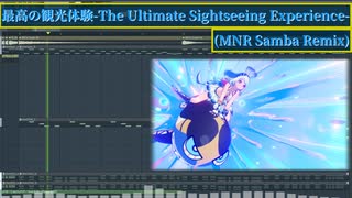 最高の観光体験-The Ultimate Sightseeing Experience-(MNR Samba Remix)【Genshin Impact 原神】
