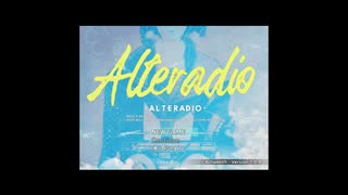 【みずらの花が】Alteradio -オルタラジオ-part1【しぼんだ天女】