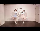 【幸福案心委員会】ハピチョコ&かわいいだけじゃだめですか？メドレー【踊ってみた】