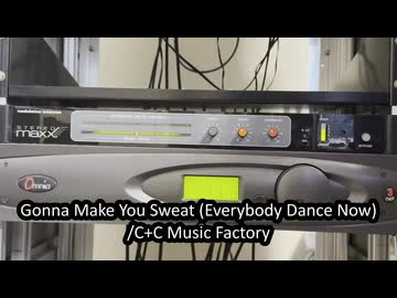 Gonna Make You Sweat (Everybody Dance Now)/C+C Music Factory Broadcast Audio Processor Sound Sample